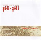JASPER VAN 'T HOF Jasper Van't Hofs Pili-Pili : Ballads Of Timbuktu album cover