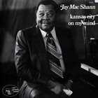 JAY MCSHANN Kansas City On My Mind album cover