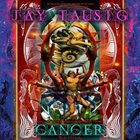 JAY TAUSIG Cancer: Shell of Silver and the Beehive Heart album cover