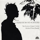 JAYNE CORTEZ Celebrations And Solitudes album cover
