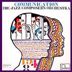 JAZZ COMPOSERS ORCHESTRA Communication album cover