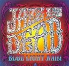 JAZZ IS DEAD (T LAVITZ) Blue Light Rain album cover