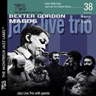 KLAUS KOENIG ‎/ JAZZ LIVE TRIO Jazz Live Trio With Dexter Gordon, Magog : Jazz Trio Live With Guests album cover