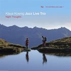 KLAUS KOENIG ‎/ JAZZ LIVE TRIO Night Thoughts album cover