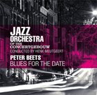 JAZZ ORCHESTRA OF THE CONCERTGEBOUW Blues For The Date album cover