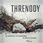 JAZZ ORCHESTRA OF THE CONCERTGEBOUW Threnody album cover