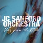 JC SANFORD JC Sanford Orchestra ‎: Views From The Inside album cover