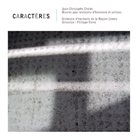 JEAN-CHRISTOPHE CHOLET Caractères album cover