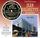 JEAN GOLDKETTE Timeless Historical Presents: Jean Goldkette Bands - 1924-1929 album cover