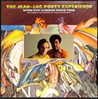 JEAN-LUC PONTY — The Jean Luc Ponty Experience with the George Duke Trio (aka Live In Los Angeles) album cover