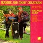 JEANNIE & JIMMY CHEATHAM Homeward Bound album cover