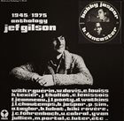 JEF GILSON Jef Gilson, Bobby Jaspar, B. Lancaster : Anthology 1945/1975 album cover
