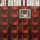 JEF GILSON Jeff Gilson à Gaveau album cover