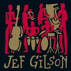 JEF GILSON The Archives album cover