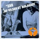 JEF GILSON Jef Gilson Et Malagasy ‎: Zao album cover