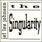 JEF LEE JOHNSON The Singularity album cover