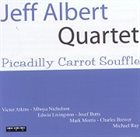 JEFF ALBERT Picadilly Carrot Souffle album cover