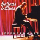 JEFF BARNHART Ballads & Blues album cover