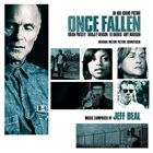 JEFF BEAL Once Fallen (Original Motion Picture Soundtrack) album cover