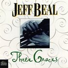 JEFF BEAL Three Graces album cover