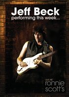 JEFF BECK — Performing This Week...Live At Ronnie Scott's album cover