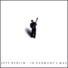 JEFF BERLIN In Harmony's Way album cover