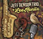JEFF DENSON Jeff Denson Trio + Lee Konitz album cover