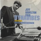 JEFF HAMILTON Jeff Hamilton Trio Featuring Frits Landesbergen ‎: Dynavibes album cover