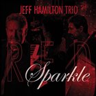 JEFF HAMILTON Jeff Hamilton Trio : Red Sparkle album cover