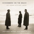 JEFF LEDERER Schoenberg on the Beach album cover