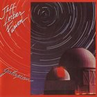 JEFF LORBER Jeff Lorber Fusion : Galaxian album cover