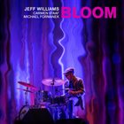 JEFF WILLIAMS Bloom album cover