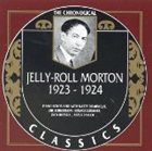 JELLY ROLL MORTON The Chronological Classics: Jelly-Roll Morton 1923-1924 album cover