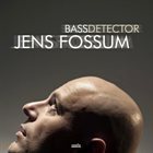 JENS FOSSUM Bassdetector album cover