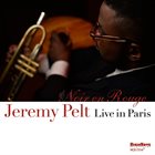 JEREMY PELT Noir en Rouge - Live in Paris album cover