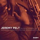 JEREMY PELT The Art of Intimacy, Vol. 1 album cover