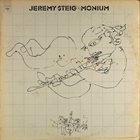 JEREMY STEIG Monium album cover