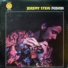 JEREMY STEIG Fusion (aka  I Giganti Del Jazz Vol. 78 aka Something Else) album cover