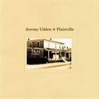 JEREMY UDDEN Plainville album cover