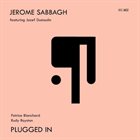 JÉRÔME SABBAGH Plugged In album cover