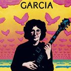 JERRY GARCIA Garcia (aka Compliments 0f...) album cover