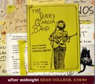 JERRY GARCIA The Jerry Garcia Band : After Midnight - Kean College, 2/28/80 album cover