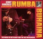 JERRY GONZÁLEZ Rumba Buhaina album cover