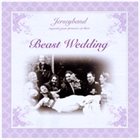 JERSEYBAND Beast - Wedding album cover