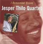 JESPER THILO Jesper Thilo Quartet : I Remember Boone album cover