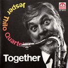 JESPER THILO Jesper Thilo Quartet : Together album cover