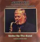 JESPER THILO Strike Up The Band album cover