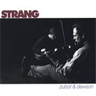 JESSE ZUBOT Zubot & Dawson ‎: Strang album cover
