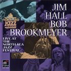 JIM HALL Live At The North Sea Jazz Festival, 1979 album cover