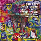 JIM HART Steve Brown / Barry Green / Jim Hart / Matt Ridley : The MJQ Celebration album cover